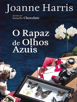 cover image of O Rapaz de olhos azuis